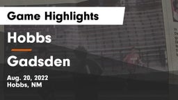 Hobbs  vs Gadsden  Game Highlights - Aug. 20, 2022
