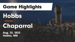 Hobbs  vs Chaparral  Game Highlights - Aug. 23, 2022