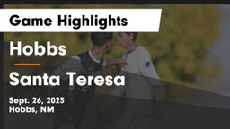 Hobbs  vs Santa Teresa  Game Highlights - Sept. 26, 2023