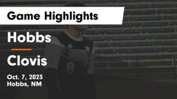 Hobbs  vs Clovis  Game Highlights - Oct. 7, 2023