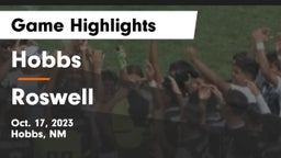 Hobbs  vs Roswell  Game Highlights - Oct. 17, 2023