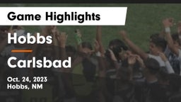 Hobbs  vs Carlsbad  Game Highlights - Oct. 24, 2023