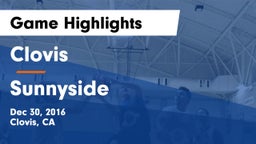 Clovis  vs Sunnyside  Game Highlights - Dec 30, 2016