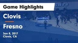 Clovis  vs Fresno  Game Highlights - Jan 8, 2017
