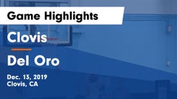 Clovis  vs Del Oro  Game Highlights - Dec. 13, 2019