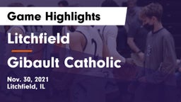 Litchfield  vs Gibault Catholic  Game Highlights - Nov. 30, 2021