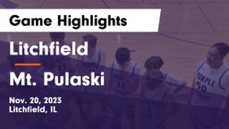 Litchfield  vs Mt. Pulaski Game Highlights - Nov. 20, 2023