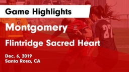Montgomery  vs Flintridge Sacred Heart Game Highlights - Dec. 6, 2019