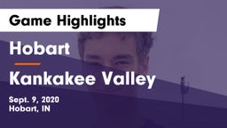 Hobart  vs Kankakee Valley  Game Highlights - Sept. 9, 2020