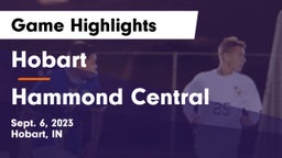 Hobart  vs Hammond Central  Game Highlights - Sept. 6, 2023