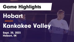 Hobart  vs Kankakee Valley  Game Highlights - Sept. 20, 2023