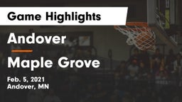 Andover  vs Maple Grove  Game Highlights - Feb. 5, 2021