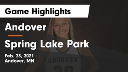 Andover  vs Spring Lake Park  Game Highlights - Feb. 23, 2021