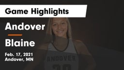 Andover  vs Blaine  Game Highlights - Feb. 17, 2021