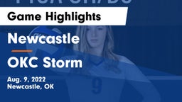 Newcastle  vs OKC Storm Game Highlights - Aug. 9, 2022