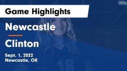 Newcastle  vs Clinton  Game Highlights - Sept. 1, 2022