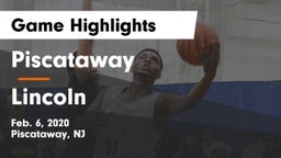 Piscataway  vs Lincoln  Game Highlights - Feb. 6, 2020