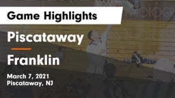 Piscataway  vs Franklin  Game Highlights - March 7, 2021