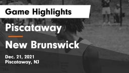 Piscataway  vs New Brunswick  Game Highlights - Dec. 21, 2021