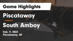 Piscataway  vs South Amboy  Game Highlights - Feb. 9, 2023