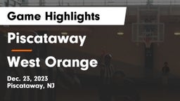 Piscataway  vs West Orange  Game Highlights - Dec. 23, 2023