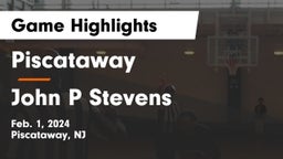 Piscataway  vs John P Stevens  Game Highlights - Feb. 1, 2024