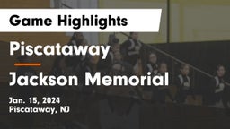 Piscataway  vs Jackson Memorial  Game Highlights - Jan. 15, 2024