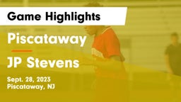Piscataway  vs JP Stevens  Game Highlights - Sept. 28, 2023