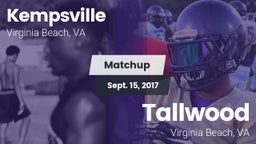 Matchup: Kempsville High Scho vs. Tallwood  2017