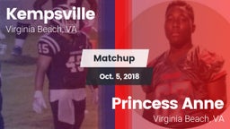 Matchup: Kempsville High Scho vs. Princess Anne  2018
