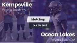 Matchup: Kempsville High Scho vs. Ocean Lakes  2018