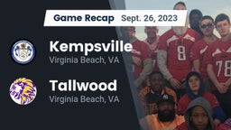 Recap: Kempsville  vs. Tallwood  2023