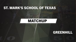 Matchup: St. Mark's (TX) vs. Greenhill  2016