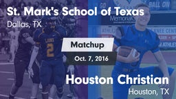 Matchup: St. Mark's (TX) vs. Houston Christian  2016