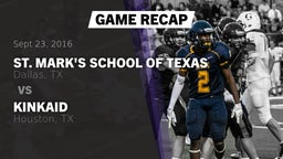 Recap: St. Mark's School of Texas vs. Kinkaid  2016