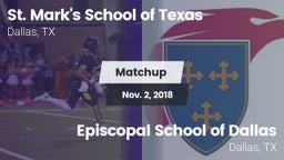 Matchup: St. Mark's (TX) vs. Episcopal School of Dallas 2018