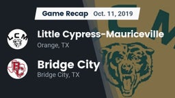 Recap: Little Cypress-Mauriceville  vs. Bridge City  2019