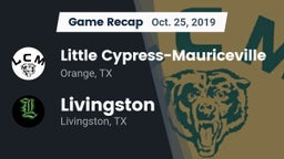 Recap: Little Cypress-Mauriceville  vs. Livingston  2019