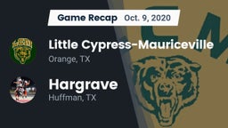 Recap: Little Cypress-Mauriceville  vs. Hargrave  2020