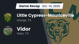 Recap: Little Cypress-Mauriceville  vs. Vidor  2020