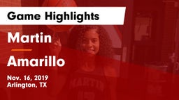 Martin  vs Amarillo  Game Highlights - Nov. 16, 2019