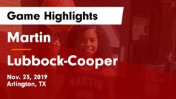 Martin  vs Lubbock-Cooper  Game Highlights - Nov. 23, 2019