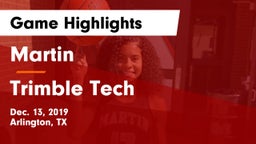 Martin  vs Trimble Tech  Game Highlights - Dec. 13, 2019