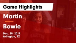 Martin  vs Bowie  Game Highlights - Dec. 20, 2019