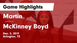 Martin  vs McKinney Boyd  Game Highlights - Dec. 5, 2019