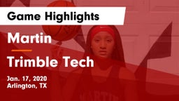 Martin  vs Trimble Tech  Game Highlights - Jan. 17, 2020