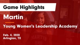 Martin  vs Young Women's Leadership Academy Game Highlights - Feb. 4, 2020