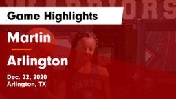 Martin  vs Arlington  Game Highlights - Dec. 22, 2020