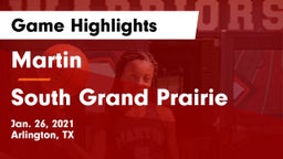 Martin  vs South Grand Prairie  Game Highlights - Jan. 26, 2021