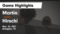 Martin  vs Hirschi  Game Highlights - Nov. 26, 2021